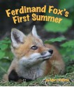 Ferdinand Fox's First Summer - Mary Holland