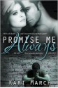 Promise Me Always - Kari March