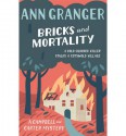 Bricks and Mortality (Campbell & Carter Mystery 3) - Ann Granger