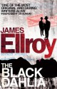 The Black Dahlia (L.A. Quartet #1) - James Ellroy