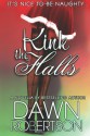 Kink the Halls - Dawn Robertson