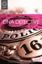 DNA Detective (A Little Bit of Girl Time: Volume I) - Stéphanie