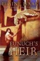 The Eunuch's Heir - Elaine Isaak