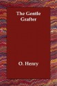 The Gentle Grafter - O. Henry