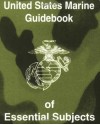 U.S. Marine Guidebook of Essential Subjects - Pentagon U.S. Military