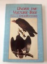 Under The Vulture Tree - David Bottoms