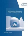 Student Workbook for Kaplan/Saccuzzo's Psychological Testing: Principles, Applications, and Issues, 8th - Robert M. Kaplan, Dennis P. Saccuzzo