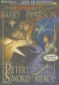 Peter and the Sword of Mercy - Dave Barry, Ridley Pearson, Jim Dale