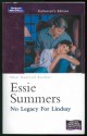 No Legacy for Lindsay - Essie Summers