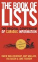 The Book of Lists: The Original Compendium of Curious Information - David Wallechinsky, Amy D. Wallace, Ira Basen, Jane Farrow