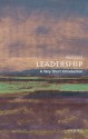 Leadership: A Very Short Introduction (Very Short Introductions) - Keith Grint