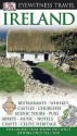 Ireland (Eyewitness Travel Guide) - Lisa Gerard-Sharp, Tim Perry