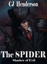 The Spider: Shadow of Evil - J. Anthony Kosar, C.J. Henderson