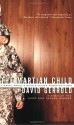 The Martian Child: A Novel About a Single Father Adopting a Son - David Gerrold