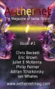 Aethernet Magazine Issue 1 - Juliet E McKenna, Chris Beckett, Eric Brown, Ian Whates, Adrian Tchaikovsky, Philip Palmer