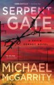 Serpent Gate (Kevin Kerney) - Michael McGarrity