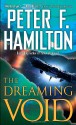 The Dreaming Void - Peter F. Hamilton