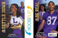 Settle Down / Be Real (Cheer Drama / Baller Swag) - Stephanie Perry Moore