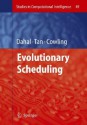 Evolutionary Scheduling (Studies In Computational Intelligence) - Keshav P. Dahal