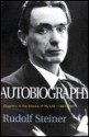 Rudolf Steiner Autobiography: Chapters in the Course of My Life - Rudolf Steiner, Rita Stebbing