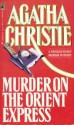 Murder on the Orient Express - Agatha Christie