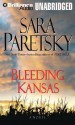 Bleeding Kansas - Sara Paretsky, Susan Ericksen