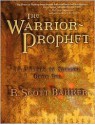 The Warrior Prophet: The Prince of Nothing - Book Two - R. Scott Bakker