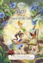 Bess: Two Colorful Tales (Disney Fairies) - Lara Bergen, Amy Vincent, Walt Disney Company