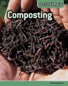 Composting: Decomposition - Buffy Silverman