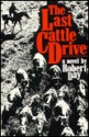 Last Cattle Drive - Robert Day