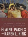 Reading Judas: The Gospel of Judas and the Shaping of Christianity - Karen L. King, Elaine Pagels