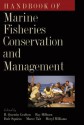 Handbook of Marine Fisheries Conservation and Management - R. Quentin Grafton, Ray Hilborn, Dale Squires, Maree Tait, Meryl Williams