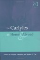 The Carlyles at Home and Abroad: Essays in Honour of Kenneth J. Fielding - David R. Sorensen, Rodger L. Tarr