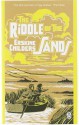 The Riddle of the Sands - Erskine Childers