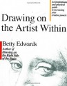 Drawing on the Artist Within - Betty Edwards