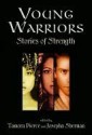 Young Warriors: Stories of Strength - Tamora Pierce, Josepha Sherman