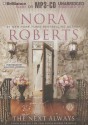 The Next Always - MacLeod Andrews, Nora Roberts