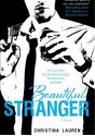 Beautiful Stranger - Christina Lauren