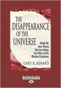 The Disappearance of the Universe - Gary R. Renard