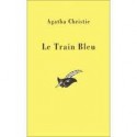 Le Train Bleu - Agatha Christie