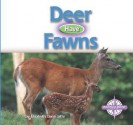 Deer Have Fawns - Elizabeth Dana Jaffe