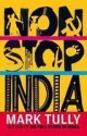 Non Stop India - Mark Tully