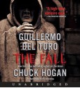 The Fall - Guillermo del Toro, Chuck Hogan, Daniel Oreskes