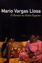 O Paraíso na Outra Esquina - Mario Vargas Llosa