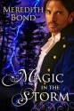 Magic In The Storm - Meredith Bond