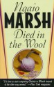 Died In The Wool - Ngaio Marsh