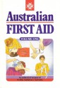 Australian First Aid: Volume One - Lynne Macdonald, Alison Verhoeven