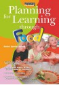 Planning for Learning Through Food - Rachel Sparks Linfield, Cathy Hughes