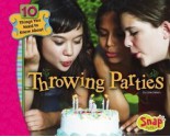 Throwing Parties - Jen Jones