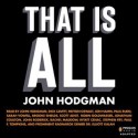 That is All (Complete World Knowledge #3) - John Hodgman, Dick Cavett, Rachel Maddow, Wyatt Cenac